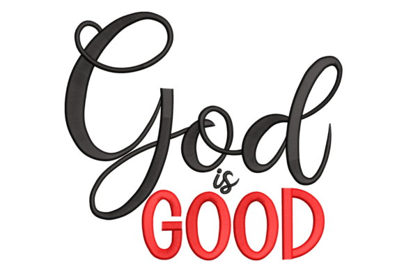 God is Good – Bold Christian