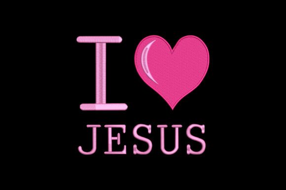 I Love Jesus Embroidery Design